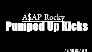 A$VP Rocky x Pumped Up Kicks