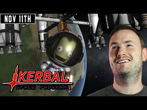Sips Plays Kerbal Space Program - (11/11/20)