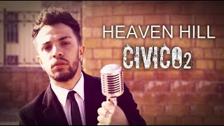 Civico 2 - Heaven Hill