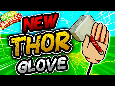 New THOR Glove⚡// Psycho & Link Gloves NERFED!🚫 - Slap Battles Roblox