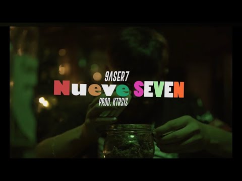 9ASER7 - NUEVE SEVEN🔥 (PROD.@alex_zavir)