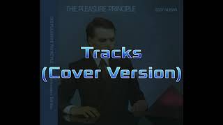 Gary Numan - Tracks (Instrumental Cover Version)