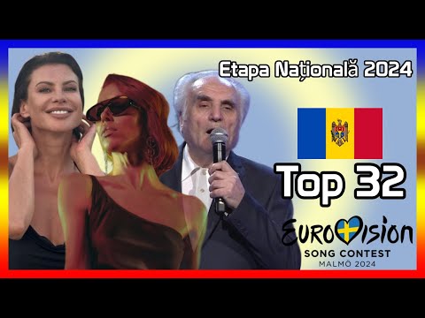 Etapa Națională 2024: My Top 32 [w/ Ratings] | Eurovision Song Contest 2024