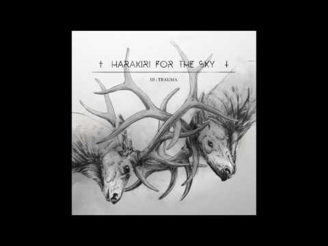 Harakiri For The Sky - Dry The River