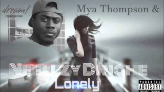 Lonely - Neellzy & Mya Thompson. Prd By NeellyzMusic