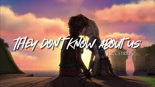 Hiccup + Astrid || They Don’t Know About Us[One Direction]