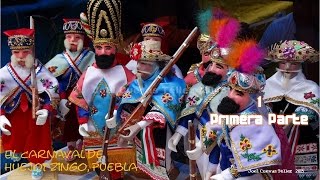 preview picture of video 'Carnaval de Huejotzingo 2015 Primera Parte- HD'
