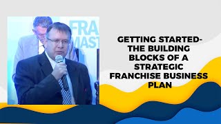 Getting Started-The Building Blocks of a Strategic Franchise Business Plan image