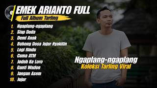 Download lagu Emek Aryanto ‼️Full Album Lagu Tarling Terpopuler 2026 - Ngaplang Ngaplang Dangdut Pantura 🎶 mp3
