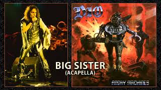 Dio - Big Sister (Acapella)