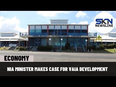 NIA MINISTER MAKES CASE FOR VAIA DEVELOPMENT