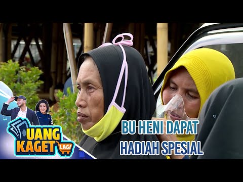 BU HENI DAPAT HADIAH SPESIAL - UANG KAGET LAGI