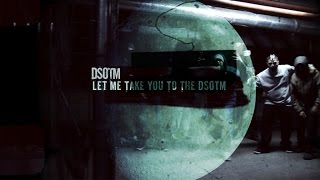 DSOTM - LET ME TAKE YOU TO THE DSOTM