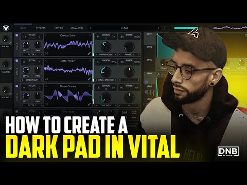 How to create a DARK PAD in Vital | DNB Academy