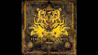 Fear My Thoughts - Accompanied by Death