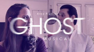 Here Right Now| Ghost the Musical - There Will Be Light Project - Grand Theatre 2020