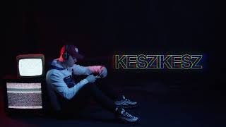 Keszikesz Music Video