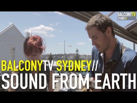 SOUND FROM EARTH - SUMMER (BalconyTV)
