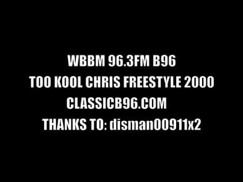 TOO KOOL CHRIS - B96 96.3 FM STREET MIX SOMETIME 2000