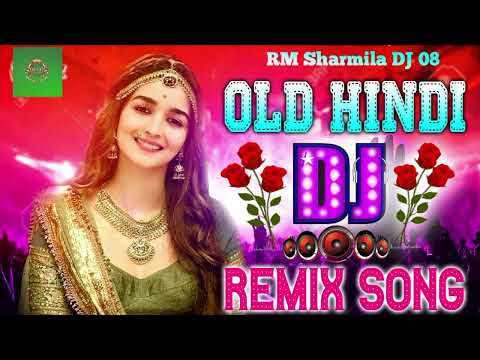 New Hindi songs 90's old songs |Hindi song |dj remix song |dj song |new song 2023 |RM Sharmila DJ 08