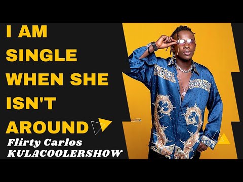 KulaCoolerShow: Flirty Carlos - I am single when she isn't around😜.