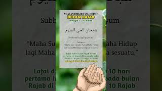 Download lagu Lafadz dzikir 10 hari pertama bulan Rajab mp3