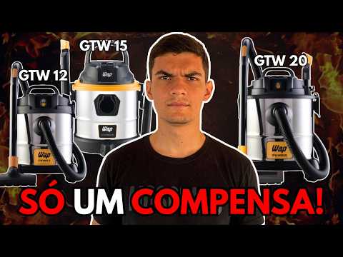 Veja isso ANTES de COMPRAR seu ASPIRADOR de PÓ e ÁGUA Wap GTW Inox 12, Inox 15 ou Inox 20