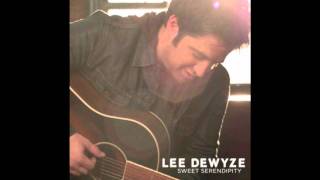 Sweet Serendipity - Lee DeWyze