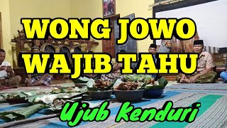 Download lagu ORANG JAWA WAJIB TAHU Ngujubne Kenduri mp3 Download lagu ORANG JAWA WAJIB TAHU Ngujubne Kenduri mp3