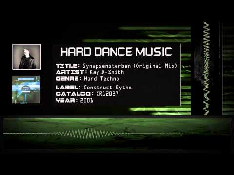 Kay D. Smith - Synapsensterben (Original Mix) [HQ]
