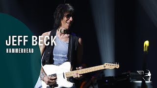 Jeff Beck - Hammerhead (Live in Tokyo)