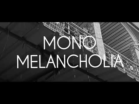 Mono Melancholia (2025) | Short Experimental