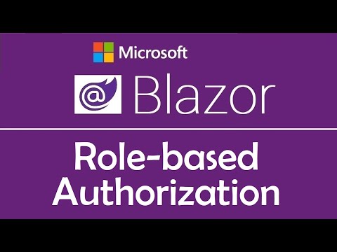 Blazor Tutorial Role based Authorization EP18