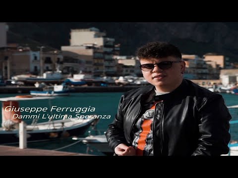 Giuseppe Ferruggia - Dammi L'ultima Speranza ( Video Ufficiale 2021 )