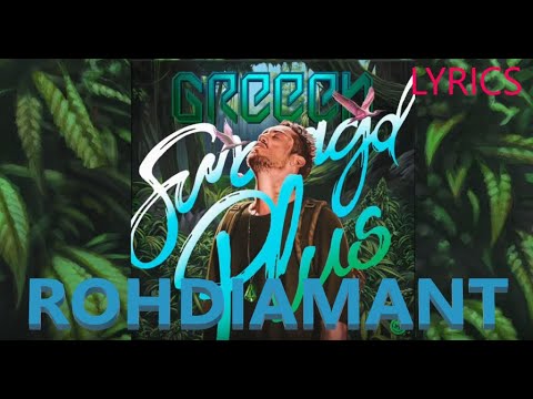 Lyrics zu "Greeen - Rohdiamanten"