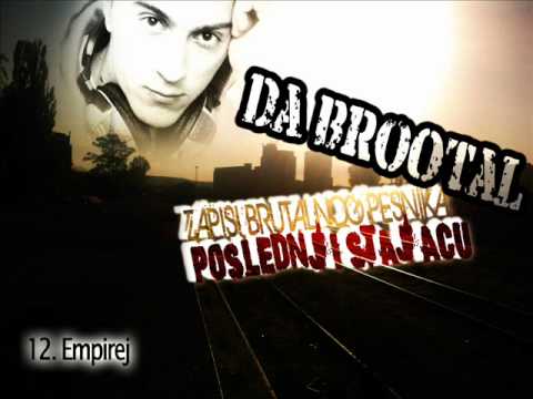 da BroOtaL - Empirej (+ tekst)