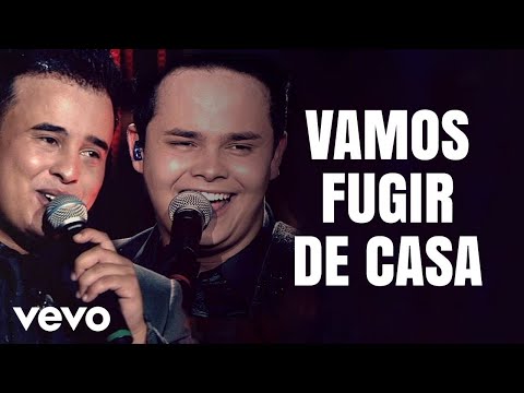 Matheus & Kauan - Vamos Fugir de Casa