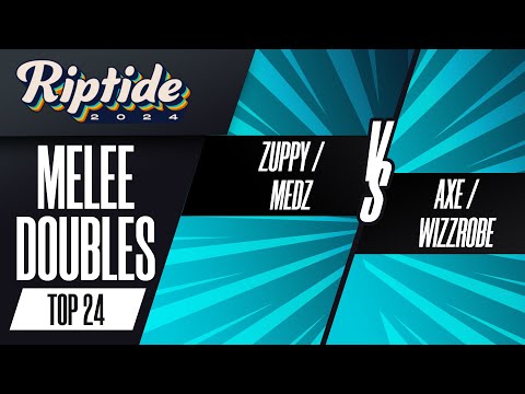 Zuppy/Medz vs Axe/Wizzrobe - Riptide 2024 - Melee Doubles - Top 24