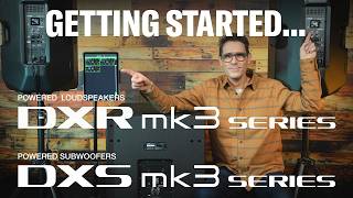 Video thumbnail for Getting Started with DXR mk3 and DXS mk3 powered loudspeakers and subwoofers by Yamaha Global