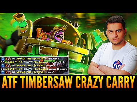 👉OG.ATF (AMMAR) With Timbersaw Pos 1? Crazy Carry Choice And Toxic Behavior On Enemy Tinker - Dota 2