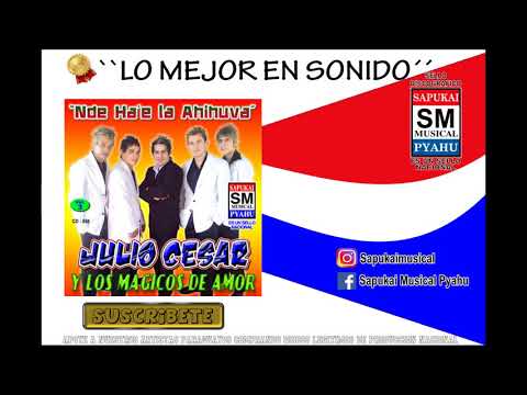 Kele`epe ndaikosei  - Julio Cesar y los magicos de amor