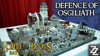 The Defence of Osgiliath BATTLE REPORT ~ Gondor at War Campaign Ep 1