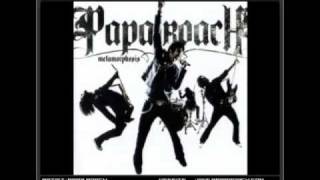 Papa Roach - Hollywood Whore [HQ &amp; Lyrics]