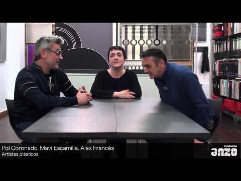 Entrevista a Pol Coronado, Mavi Escamilla, Alex Francés. Por Barbara Bacconi, Fundación Anzo.