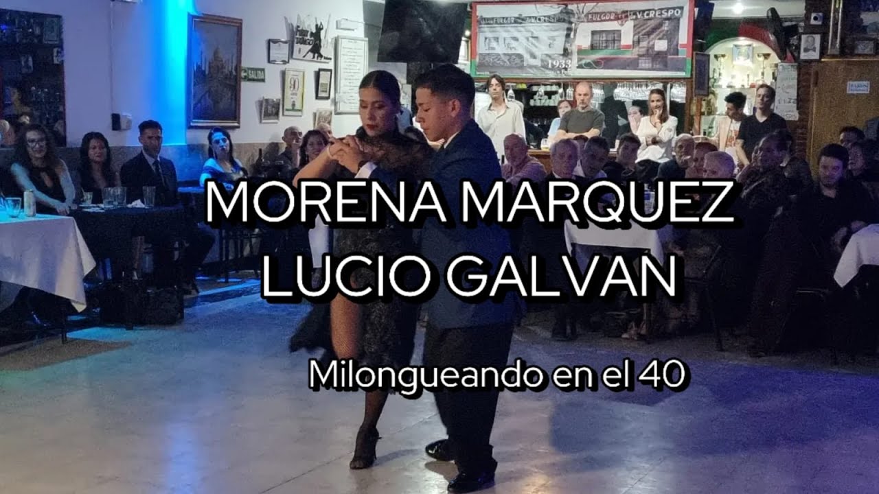 MORENA MARQUEZ & LUCIO GALVAN || Milongueando en el 40 (Troilo)