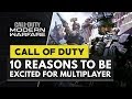 10 Reasons to be Excited for Call of Duty Modern Warfare Multiplayer