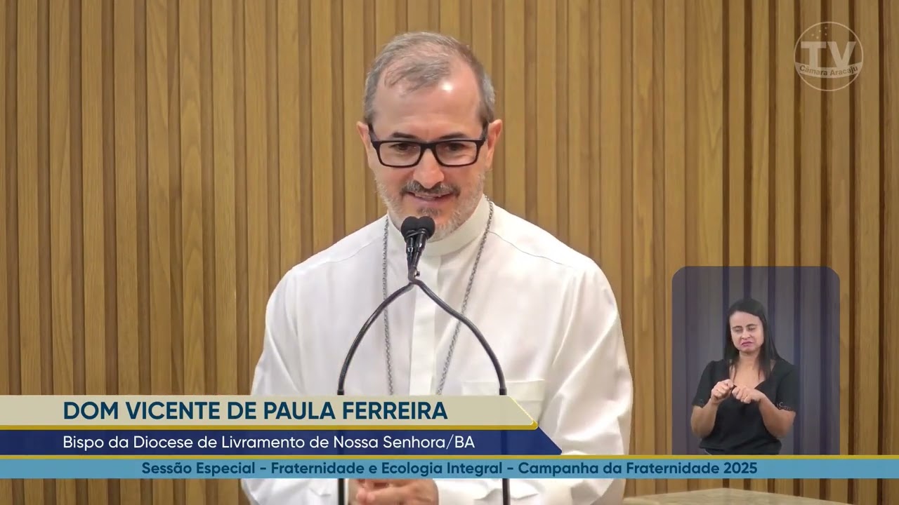 Fraternidade e Ecologia Integral - Campanha da Fraternidade 2025 (Dom Vicente de Paula Ferreira )