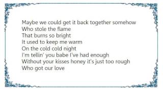 John Anderson - Who Got Our Love Lyrics