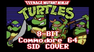 TMNT - Turtle Power (Teenage Mutant Ninja Turtles) C64 SID 8-Bit Chiptune Cover