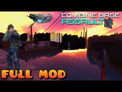 HALF LIFE 2 COMBINE BASE ASSAULT | Full Mod Walkthrough | No Commentary